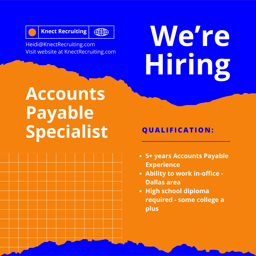 Htorres37's tweet photo. #KnectRecruiting is #Hiring Accounts Payable Specialist who is #ono in #Dallas. If you're interested or know someone who is, pls email me at Heidi@KnectRecruiting.com. #HRHeidi #TheCEOSofNetworking https://t.co/3WFUmblvak
