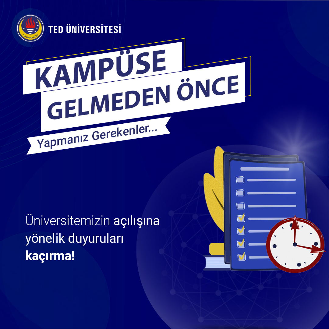 Kampüse gelmeden önce HES (Hayat Eve Sığar) Kodu'nu alarak MyTEDU Portal üzerinden bildirmeyi unutma!
MyTEDU Portale giriş👉 my.tedu.edu.tr/home
Üniversitemizdeki idari uygulamalar 👉 tedu.edu.tr/tr/main/idari-…
Açılışa yönelik önemli duyurular 👉 tedu.edu.tr/tr/main/covid-…