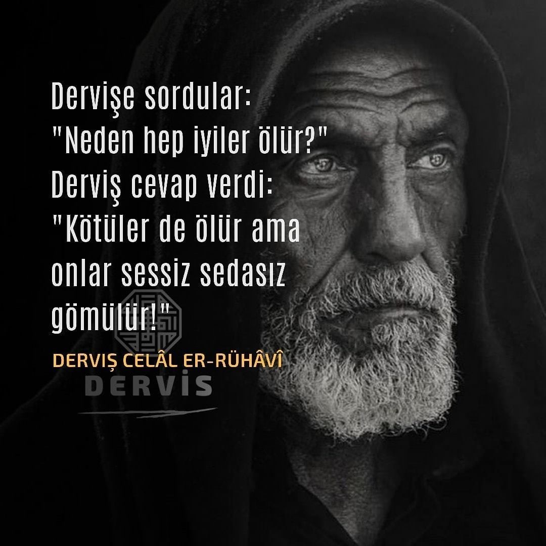 HaticeYesilkurt's tweet photo. Kötülük çoğaldı mı ne?" dedim.
"İyiler azaldı da ondandır!" dedi.
(Derviş Celâl Er-Rühâvî)
#derviş #dervişcelalerruhavi #gönülheybesi #yarmısınyaramı #doader https://t.co/tgXBzvN46y