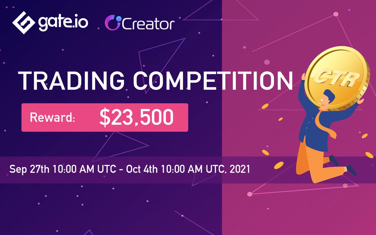 CreatorCTR's tweet photo. 🔥🔥Creator Chain (CTR) Trading Competition, Reward up to $23,500
⏰Time: Sep 27th 10:00 UTC to Oct 4th 10:00 UTC

✨Details: https://t.co/lPMWBUjUYx
✨Read full instruction here: https://t.co/Jr2pnMdDYO https://t.co/tPk9ADNvAn