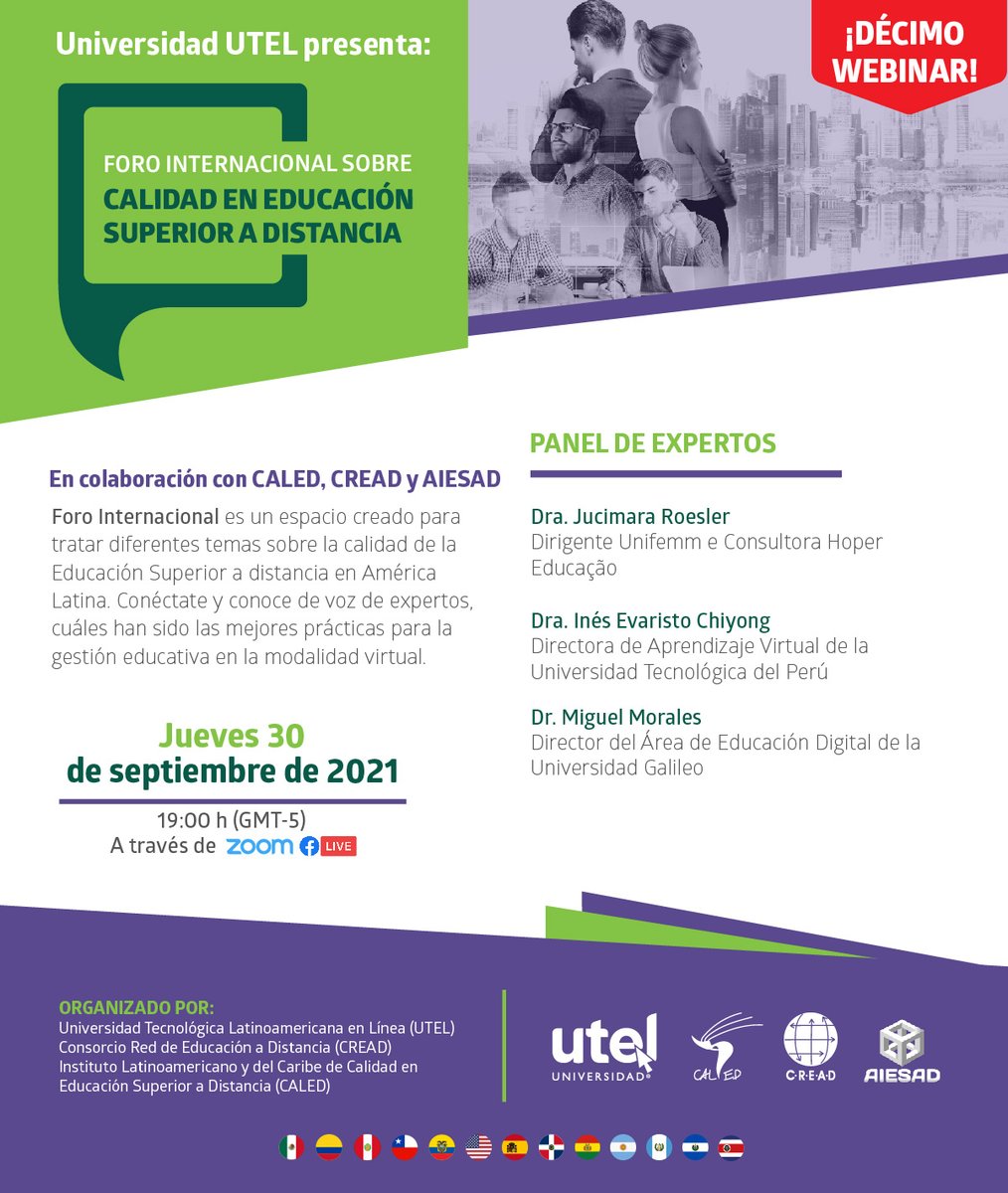 CALED12's tweet photo. 🙋‍♀️¡Invitados a ser parte del décimo «Foro Internacional sobre Calidad en Educación Superior a Distancia»

🏦Orgnizado por @UTEL_, @CALED12, @SomosCread y @ @aiesad_org 

📆 30 de septiembre de 2021 | ⏰ 7:00 pm  
📲Te puedes inscribir en 👉 
https://t.co/Ljo7kpAI9z https://t.co/UfRXbySGfT