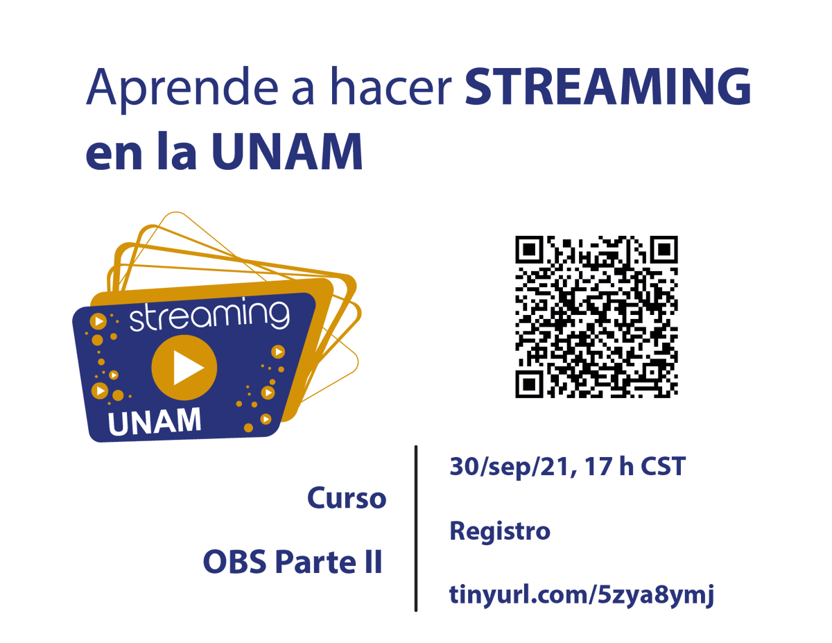hellboy_79's tweet photo. El Taller Retos y Oportunidades del #StreamingUNAM te invita al “Segundo Taller de Streaming en OBS" Inscríbete | Registro: https://t.co/5kigp48aed
Jueves 30 de septiembre 2021 17:00 horas de manera virtual #OrgullosamenteUNAM https://t.co/lcdrujZYTl