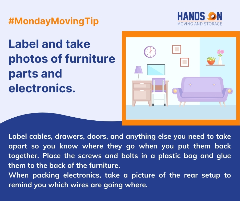 handsonmoving's tweet image. Before you disassemble the furniture take a picture of it and also label the parts.
#MovingFurniture #MondayMovingTip #PackingElectronics #HandsOnMoving