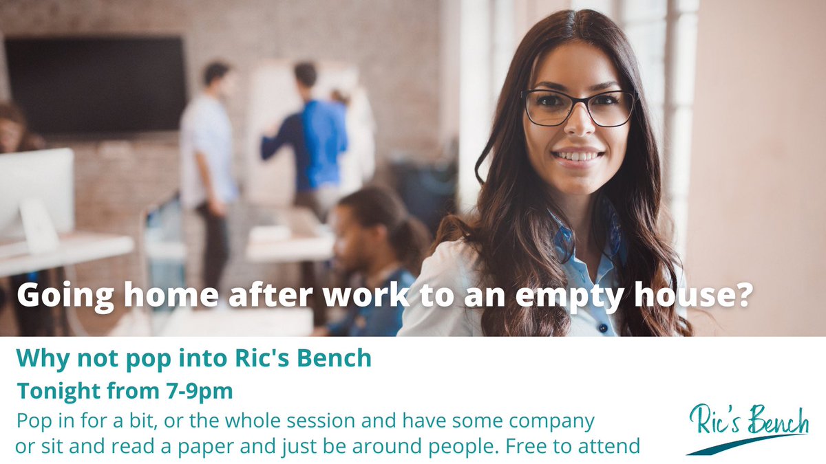 Rather than finishing work &amp; sitting home alone why not pop into #RicsBench for some company, someone to chat with or you could sit with a cuppa &amp; read being in the company of others. Free to attend. All welcome

#Wellbeing #community #HaywardsHeath #endlonelieness #mentalhealth