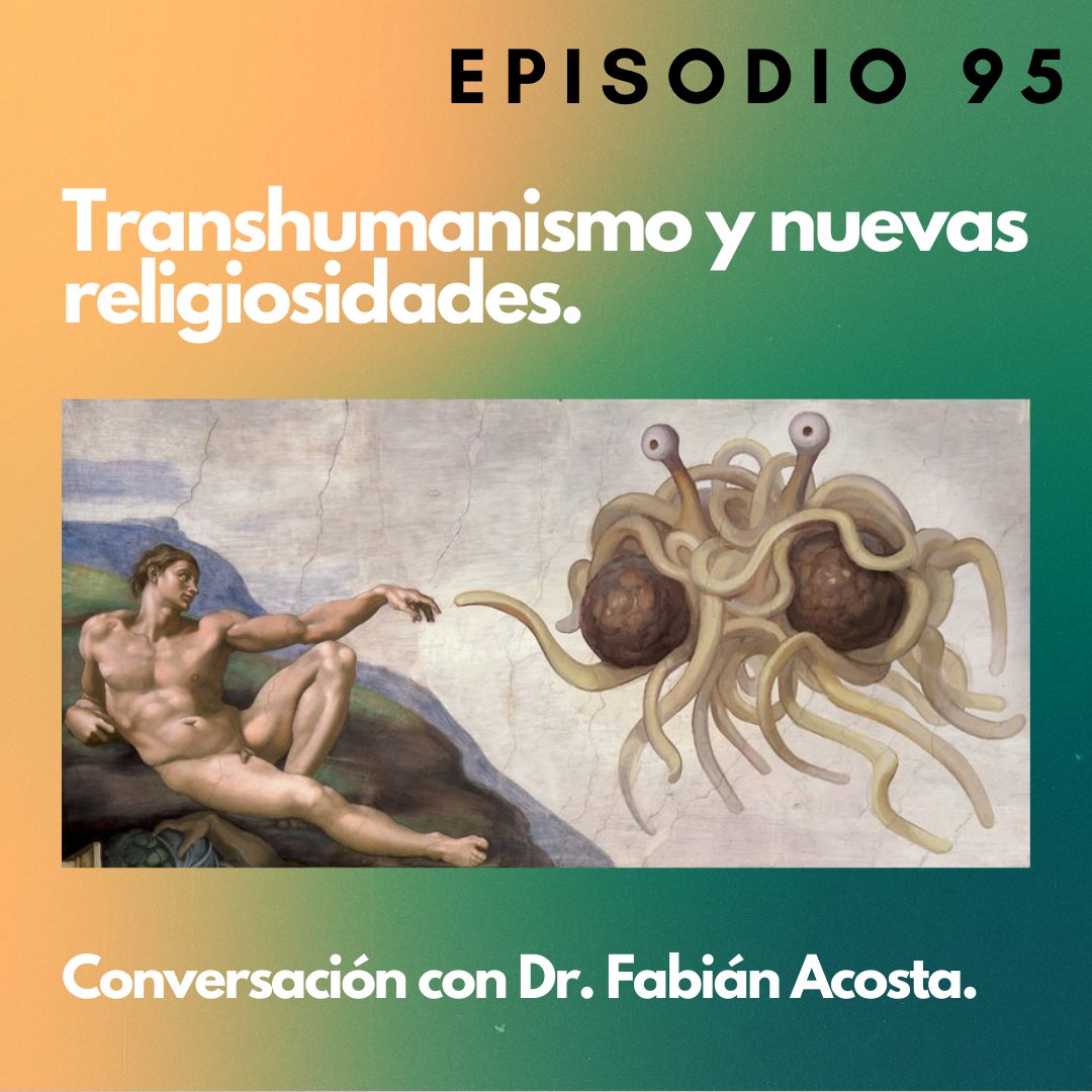 e_dementes's tweet photo. Ya llegó el Episodio #95 a todas las plataformas de podcasts. El tema es: Transhumanismo y nuevas religiosidades, conversación con el Dr. Fabián Acosta Rico. ¡No te lo pierdas! https://t.co/tJtUtF6glG