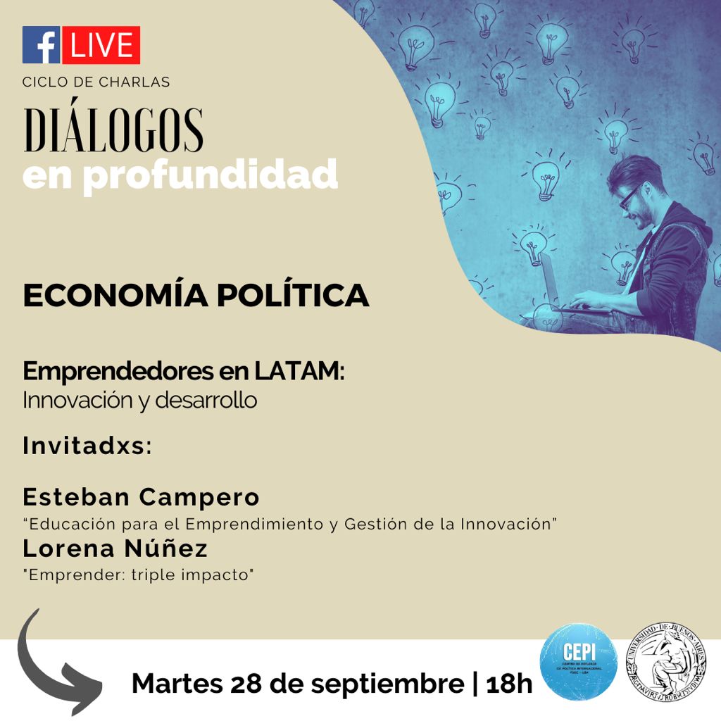 soyjuliperez5's tweet photo. El 28/09 no te pierdas la actividad sobre Emprendedores en LATAM que va a estar dictando el @CepiUba junto a @esteban_campero y @Nunezlorena. Podes escucharnos vía streaming en Facebook.
#Emprendedores #pymes #pymeslatam https://t.co/aMfgNif9va