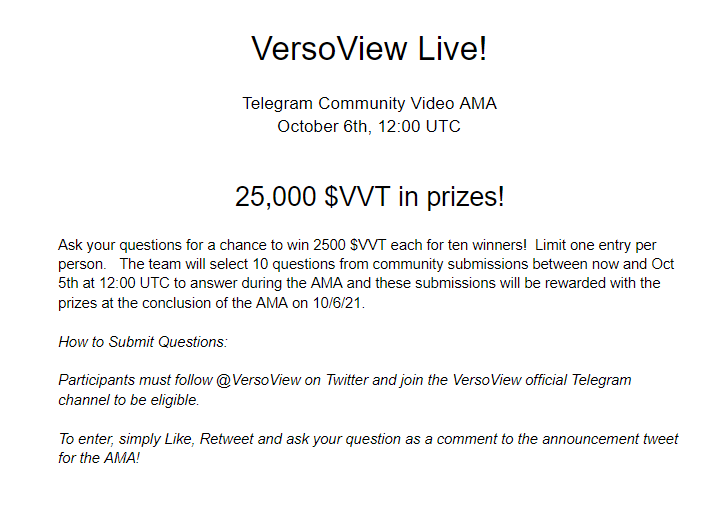VersoView's tweet photo. VersoView Live!  Community Telegram Video AMA

October 6th @ 12:00 UTC

Like, Retweet and Comment your question below for a chance to win a share of the 25,000 $VVT prize pool!

To be eligible to win you must be following us on Twitter and join https://t.co/RvOUAIUEy6. https://t.co/2oPRO9AeYO