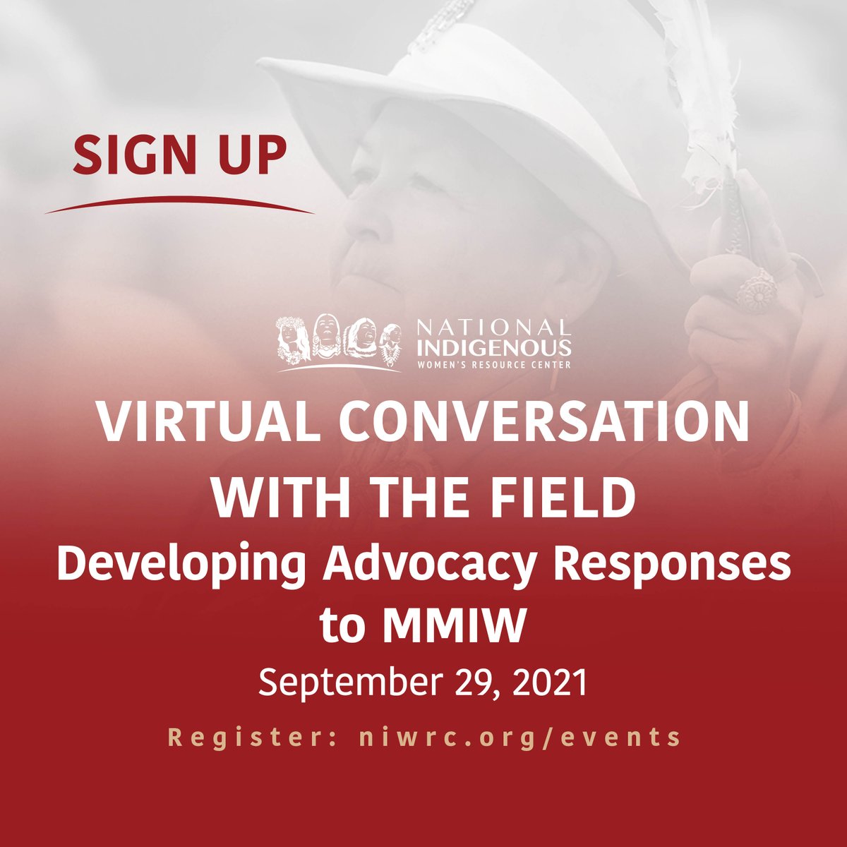 niwrc's tweet photo. Happening this Wednesday: NIWRC's Virtual Conversation with the Field, Developing Advocacy Responses to MMIW. Join the discussion on how to prevent MMIW, how to support women and their families &amp; how to address systemic failures. 9/29. 1pm MT. 

Register: https://t.co/ltE4H1AaBC https://t.co/pNwGuLlSto