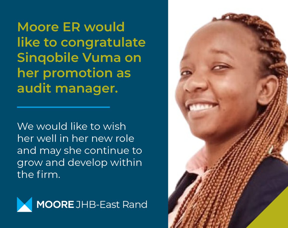 MooreSAfrica's tweet photo. Moore ER would like to congratulate Sinqobile Vuma on her promotion as Audit manager. We would like to wish her well in her new role and may she continue to grow and develop within the firm.
#MooreProud #TopJob #MooreSA #Congratulate https://t.co/mrCrHNmmI4