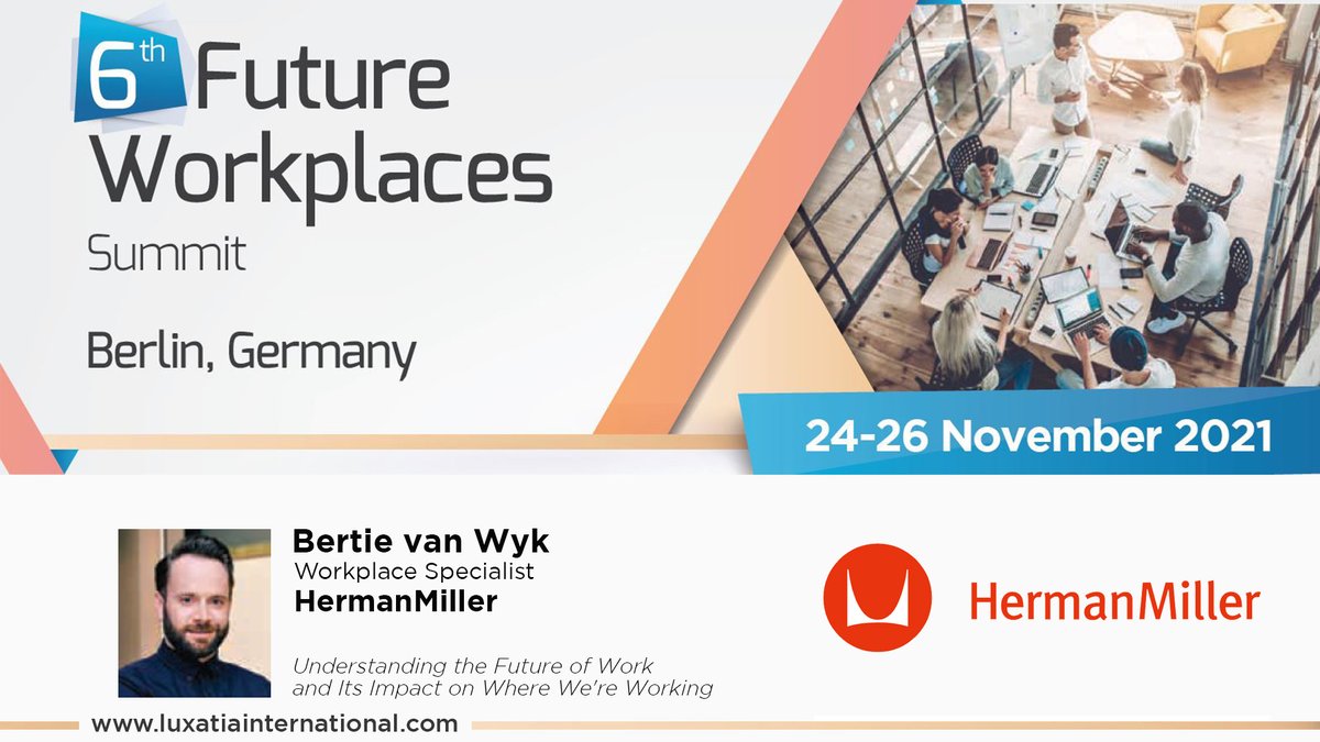 Luxatia_intl's tweet photo. Join @bertievw with @HermanMiller at the 6th FUTURE Workplaces Summit as we discuss understanding the #futureofwork, embracing a #hybridworkplace &amp; optimising the office for better physical working experiences. Learn more 👉🏽 https://t.co/ub5xgDJgHv #FUTUREWorkplaces2021 https://t.co/udoVoKeJh3