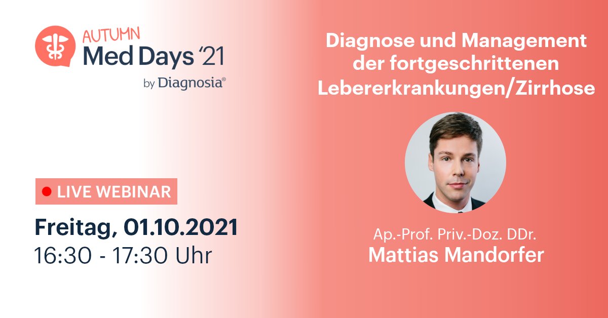 Diagnosia's tweet image. 📢 Freuen Sie sich diesen Freitag um 16:30 auf einen informativen Vortrag mit Ap.-Prof. Priv.-Doz. DDr. Mattias Mandorfer zum Themenbereich #Lebererkrankungen/#Zirrhose 📢 

Hier geht es zur Anmeldung: dgns.to/lebererkrankun…

#autumnmeddays #fortbildung #leberzirrhose #medizin