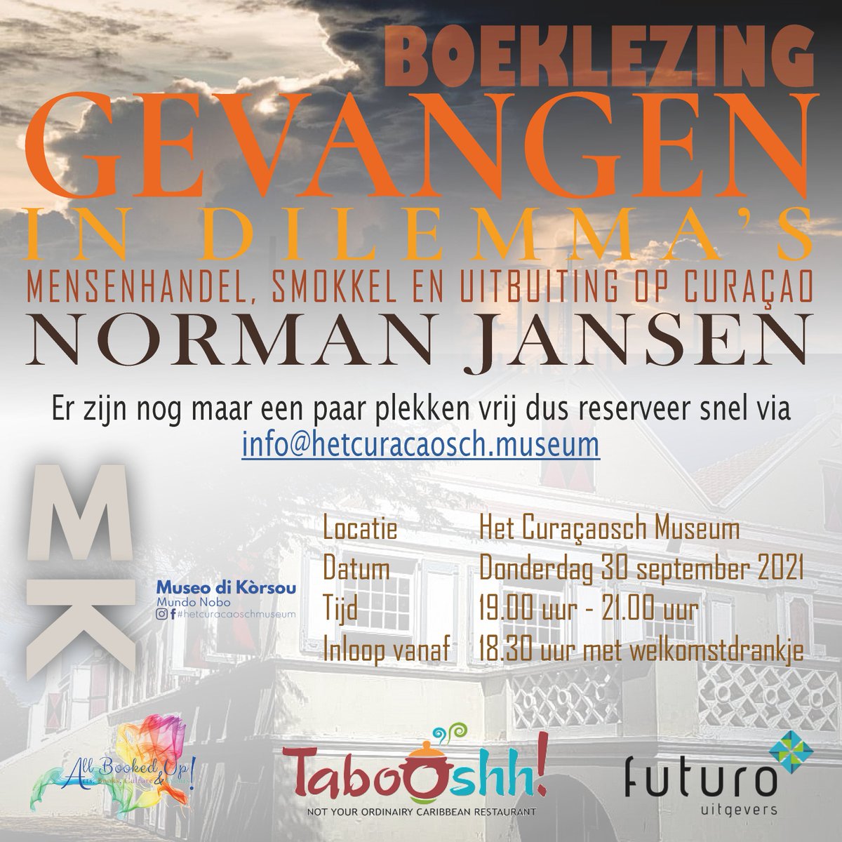 Nog een paar plekjes vrij, reserveer snel via info@hetcuracaosch.museum Je wordt om 18.30 uur in de tuin van het Curaçaosch Museum welkom geheten met een drankje waarna de boeklezing zal aanvangen.
<a href="/FuturoUitgevers/">Futuro Uitgevers</a>  @AstorybyNorman <a href="/Marechaussee/">Koninklijke Marechaussee</a> <a href="/kon_marine/">Koninklijke Marine</a> #mensenhandel