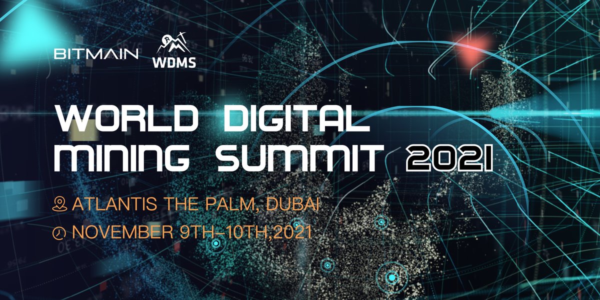 Antminer_main's tweet image. The World Digital Mining Summit 2021 #WDMS2021 is the world’s foremost dedicated digital currency mining event of the year. The summit integrates innovations, business cooperation, data center construction, green energy mining opportunities, and more! bit.ly/39Wkvs1