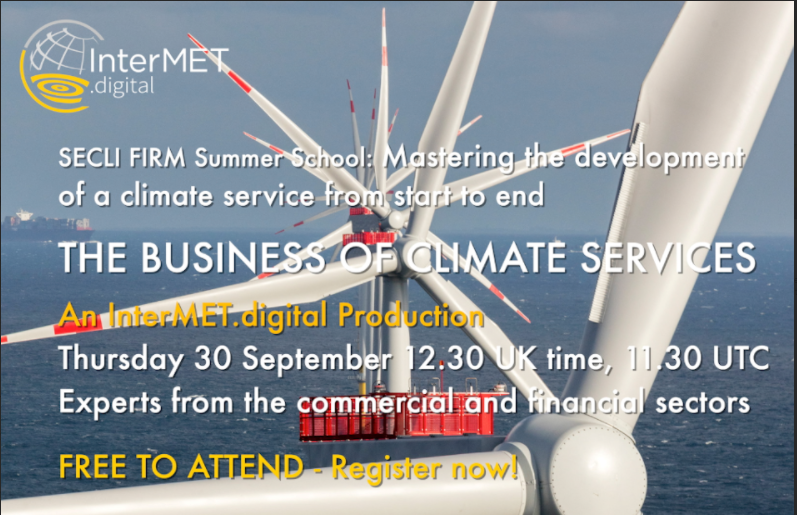 SECLI_Firm's tweet photo. Looking forward to welcoming @jfd118 @cfgaitan as part of our Week 2 #MasterClimateServices Summer School, kindly organised by #InterMETdigital. 

⚡️Live stream from 11:30 UTC on Thurs 30 September
'The Business of Climate Services'

Find out more https://t.co/mGBM7tzag6 https://t.co/nMAmlr9yUv