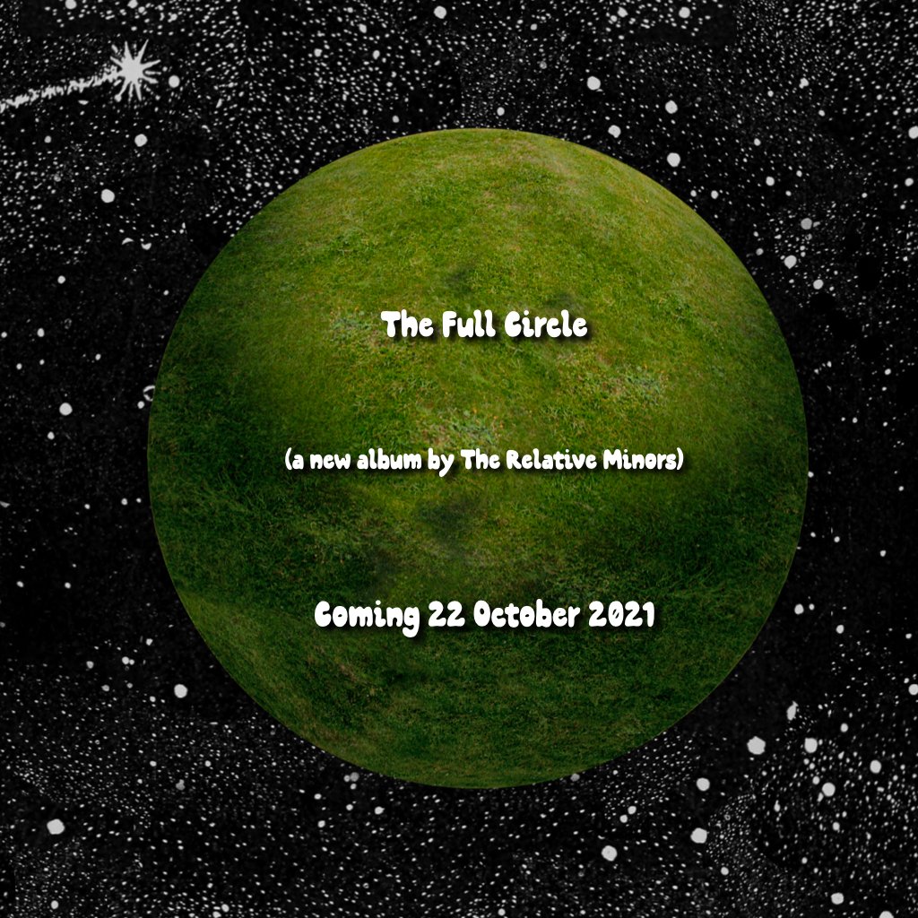 TheRelativeMins's tweet photo. We're happy to formally announce that after nine pandemic-ridden months in the studio, our second album The Full Circle will be available on your favourite streaming service on 22 October 2021.
We can't wait to let you into the circle.
#newmusic #kindierock #childrensmusic https://t.co/YtOumJsa88