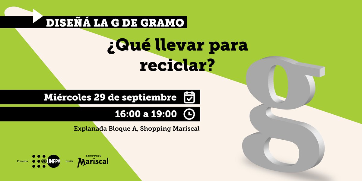 ¿Qué tenés en casa que se pueda reciclar?

¡Sumate al lanzamiento de Gramo 2021! Y diseñemos la G de Gramo 📣

👉 Traé tus residuos reciclables y creemos en conjunto con Espacio Bruto la G de las próximas ediciones Gramo ¡en vivo!

Presenta #UNFPA
Invita @shoppingmariscal