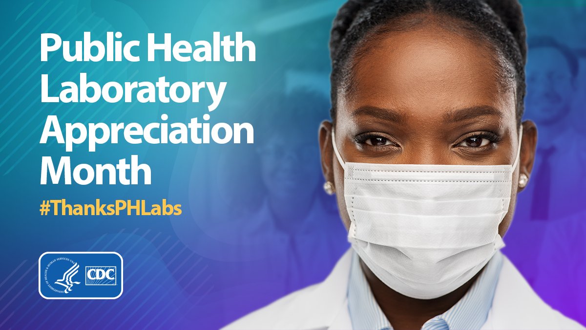CDCgov's tweet photo. Happy Public Health Laboratory Appreciation Month! 
Public health labs are on alert 24/7, testing &amp; monitoring potential public health threats to protect our communities. 
Know someone who works in a public health lab? QT &amp; share your thanks for all they do. #ThanksPHLabs 🔬🧪🥼 https://t.co/iyz078yW6P