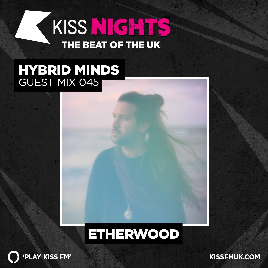 Download Kiss FM UK: Hybrid Minds (Guest Mix by Etherwood) (Mon 27 Sep 2021) mp3