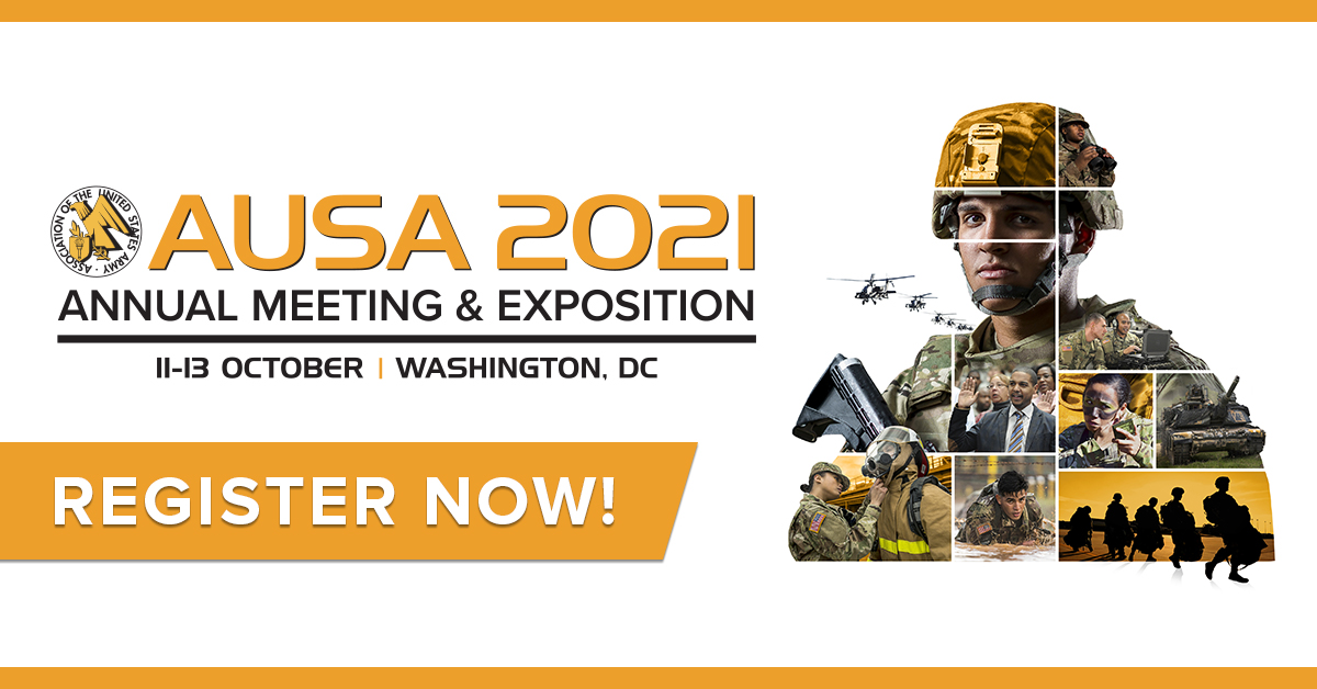 AUSAorg's tweet photo. AUSA's Annual Meeting is back in-person 11-13 October! 

Join us and the #USArmy in Washington, DC for North America’s largest land power exposition and professional development forum. Register today:

https://t.co/O9jZl0vxj0 

#AUSA2021 https://t.co/kIafye9VSL