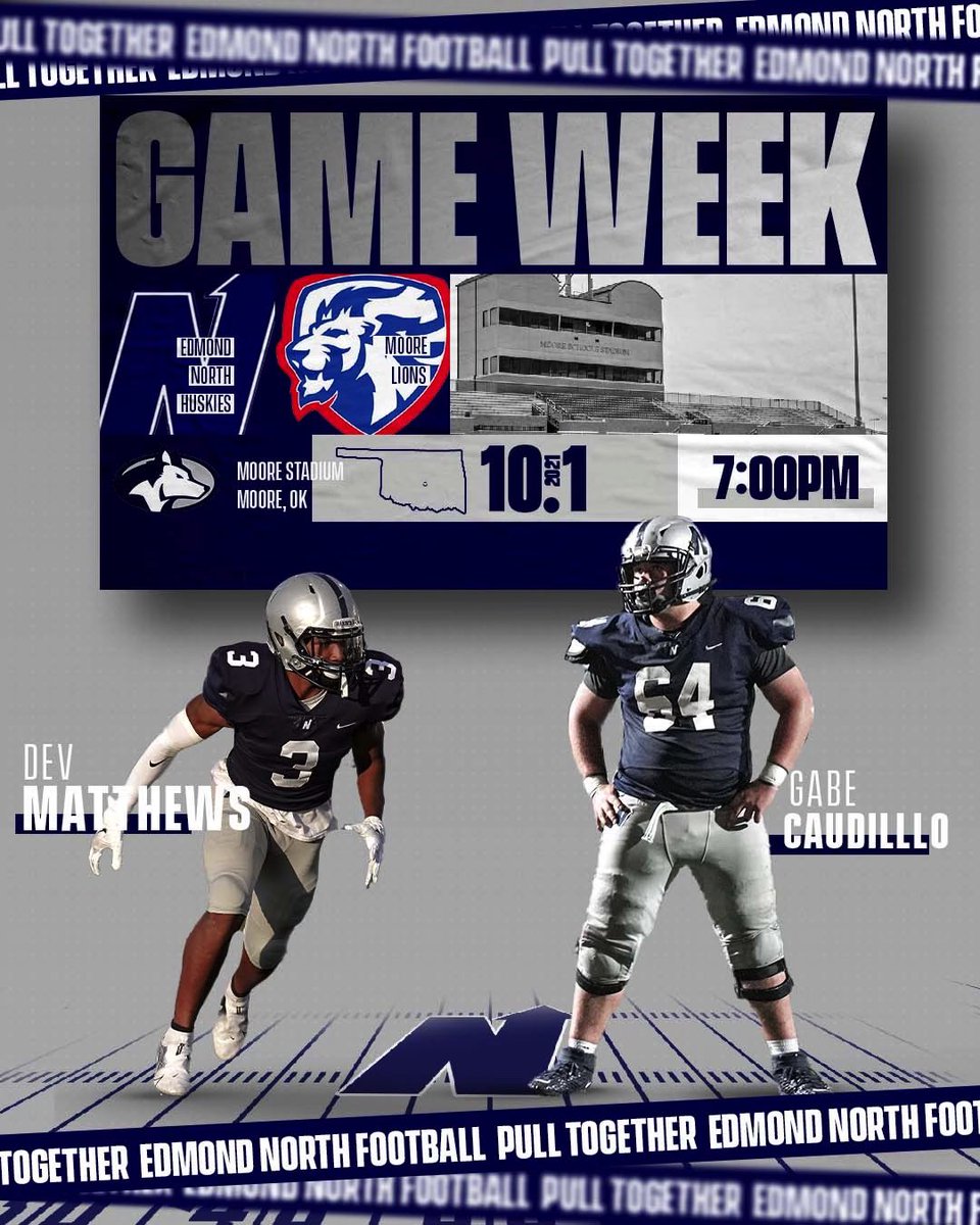 EdmondNorthFB's tweet photo. Another BIG 6A 1 District 2 game this week! 

Vs Moore Lions 🦁 
7:00 Kickoff 
@ Moore Stadium 
Moore High School 

#PullTogether https://t.co/jqopZMKt65