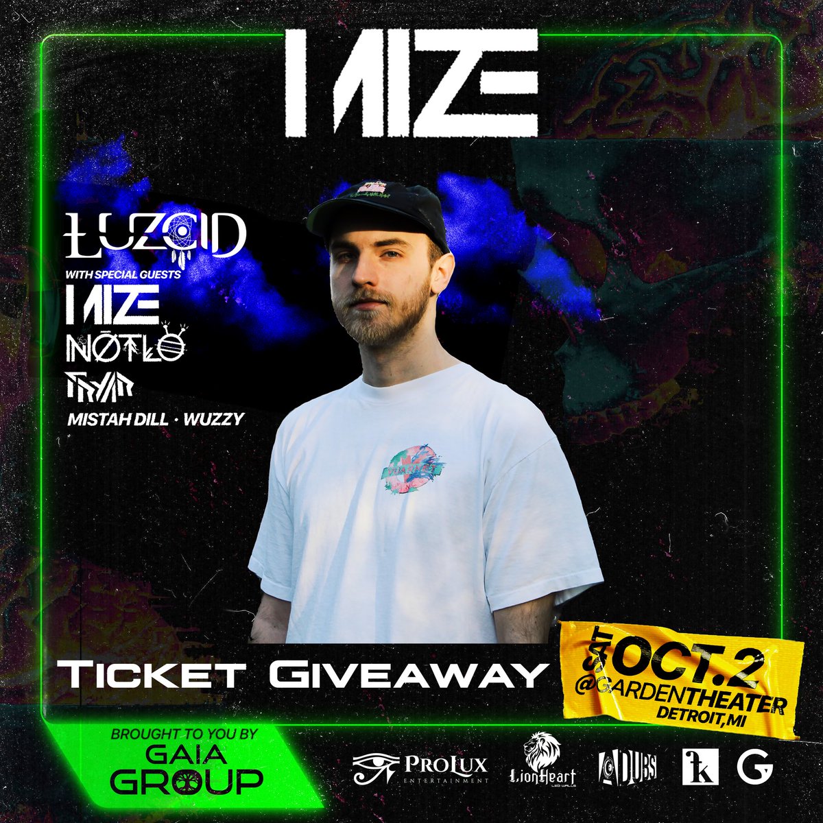 mizedub's tweet photo. Yo we doing a mf TICKET giveaway for this show this weekend in D E T R O I T

-Like + RT 🔁
-Follow @GaiaGroup_ and me 😳
-Tag who they would bring if they win https://t.co/gH8hxdFEQP