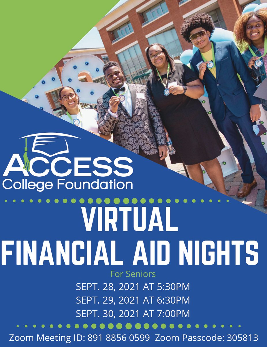 AccessCollegeFd's tweet photo. This week, ACCESS is hosting 3 Virtual Financial Aid Nights to help our seniors receive money for college. Join us for an informative presentation! #financialaid #fafsa #applyingtocollege
9/28-5:30, 9/29-6:30, 9/30-7:00
Zoom: ID-891 8856 0599 Passcode–305813 https://t.co/uGm8bpeqHg