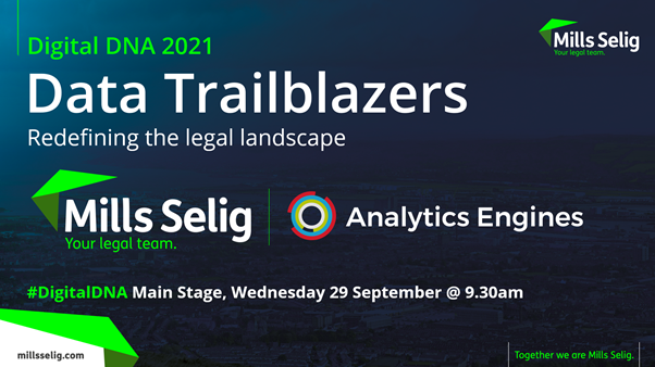 mills_selig's tweet photo. 📢 #DigitalDNA 2021📢
Join @mills_selig & @AnalyticsEng for Data Trailblazers - Redefining the Legal Landscape - Main Stage, Wed 29 Sept @ 9.30am
Full details: https://t.co/excMfDh6Uv
#YourLegalTeam #DataDisruption #Legal #DataAnalytics https://t.co/gje78Zd3Wz