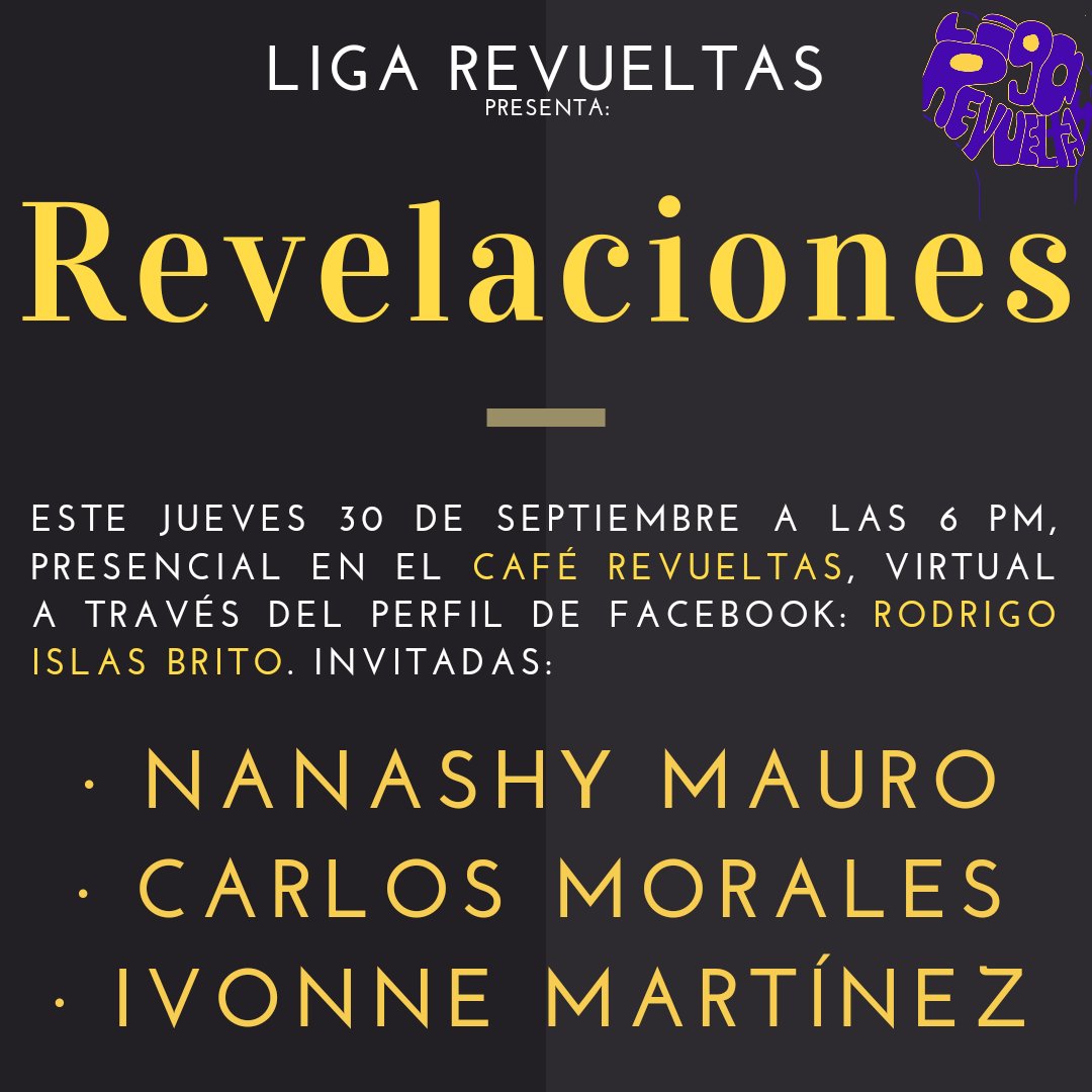LaloAragonOax's tweet image. Esta semana en la #LigaRevueltas:

• Rodrigo Pacheco Peral

• Nanashy Mauro, Carlos Morales e Ivonne Martínez 

• Fryda Carrillo, Selene de Cristal, Mariana Libertad y Elia Pérez López 

• Juan José González (JUMA) y Colectivo Mitote

#RompeElAlgoritmo