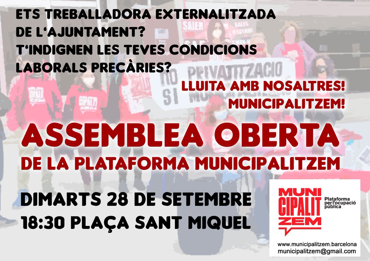 Per últim, recordem que demà hem convocat Assemblea Oberta de <a href="/municipalitzem/">Municipalitzem</a>. És hora d'organitzar-nos i fer pinya per lluitar per la municipalització i la dignificació de les condicions de les treballadores que tirem endavant els serveis i equipaments municipals. Som-hi! ✊🏽