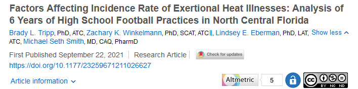 New Pub! <a href="/BradyTripp/">Brady Tripp</a> <a href="/zachwinkelmann/">Zachary Winkelmann</a> <a href="/isuathltraining/">Indiana State DAT</a> and Dr. Michael Smith publication in Orthopaedic J. of Sports Medicine: Factors Affecting Incidence Rate of Exertional Heat Illness - Analysis of 6 years of high school fooball in FL. Check it out here: bit.ly/3m5bD92