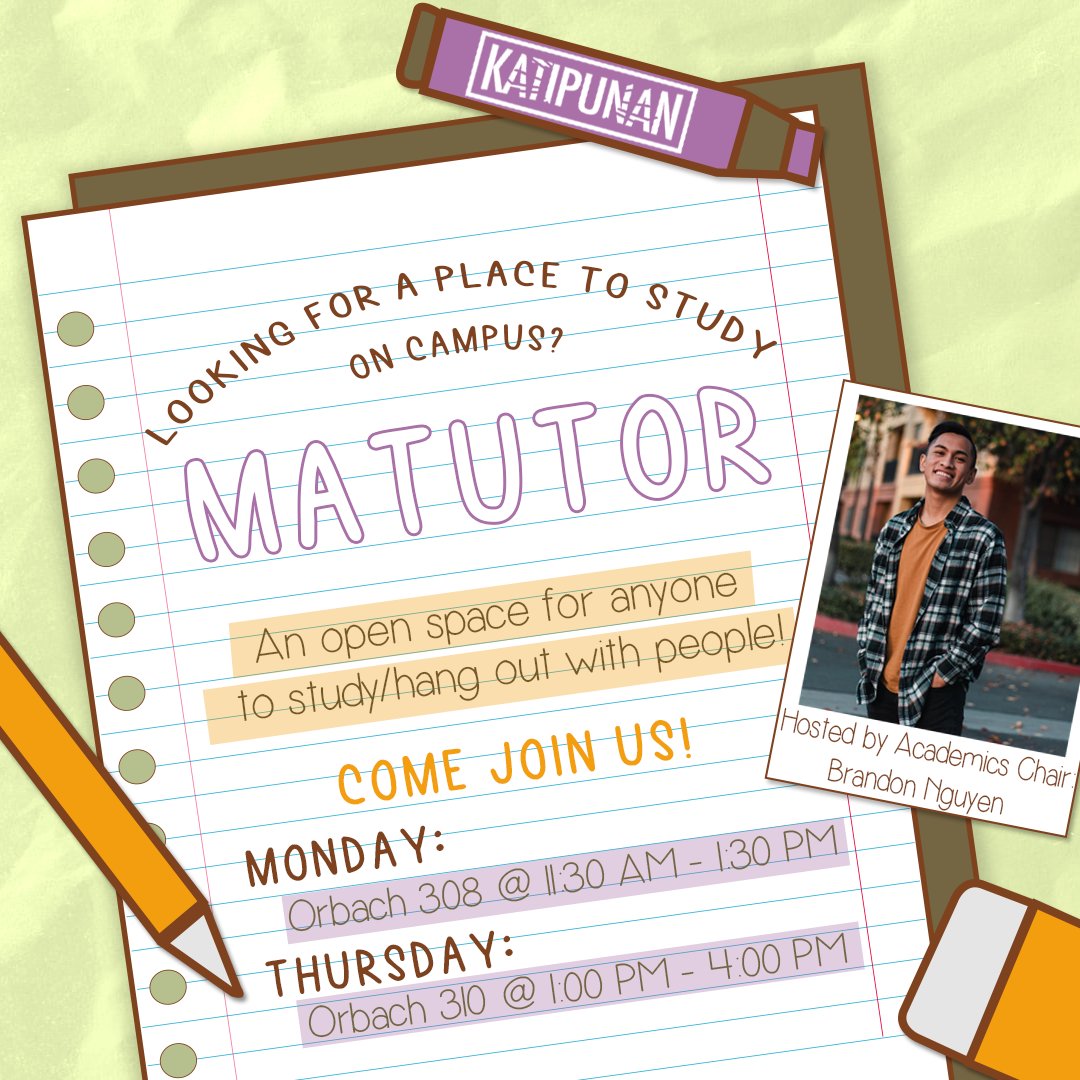 Hi everyone!  For the first time in 18 months, Matutor is returning this week on Monday (11:30-1:30pm) and Thursday (1-4pm) at Orbach Library.  The term "Matutor" is derived from the term "matuto" which in Tagalog means, "to learn." Don't be shy, come thru to study with us! 👀