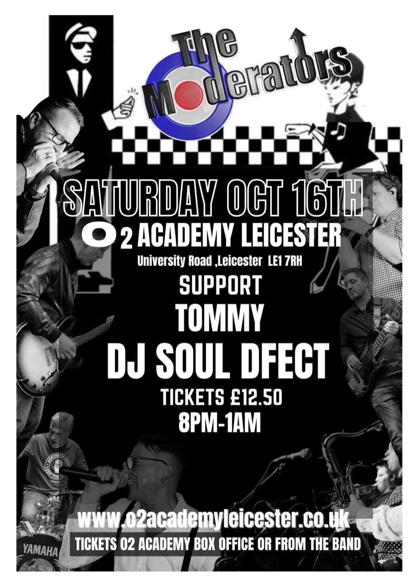 You won’t want to miss this! The return of the Mods at the @O2AcadLeicester on Sat 16th Oct. it’s going to be a MEGA night. 

➡️DM for tickets 🎫
