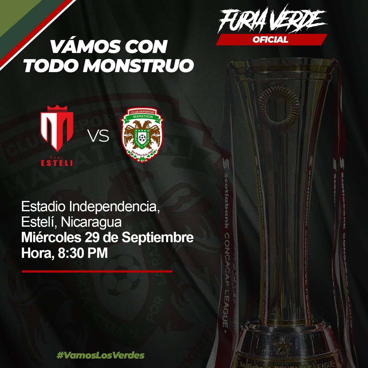 ¡VAMOS JUGADORES! EN USTEDES CONFIAMOS, ESTE MIÉRCOLES 29 DE SEPTIEMBRE A SELLAR EL PASE A LA SIGUIENTE RONDA DE LA Concacaf LEAGUE

¡POR LA PATRIA Y POR LA RAZA! ¡VAMOS MARATHON! 

#VamosLosVerdes
#LigaConcacaf🏆