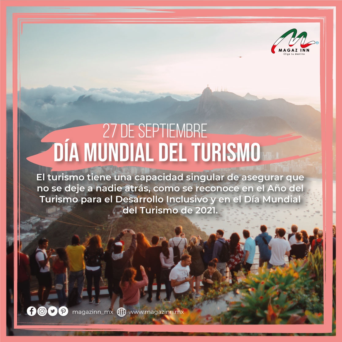 MagazInn_Mx's tweet photo. El Día Mundial del Turismo de 2021 ofrece una oportunidad a los gobiernos de todo el
mundo de promover el papel del turismo en el crecimiento inclusivo y buscar la forma
de seguir avanzando. 🧳✈️
#27díaMundialdelTurismo #TurismoParaUnCrecimientoInclusivo #MagazInn https://t.co/4zCGcVikTz