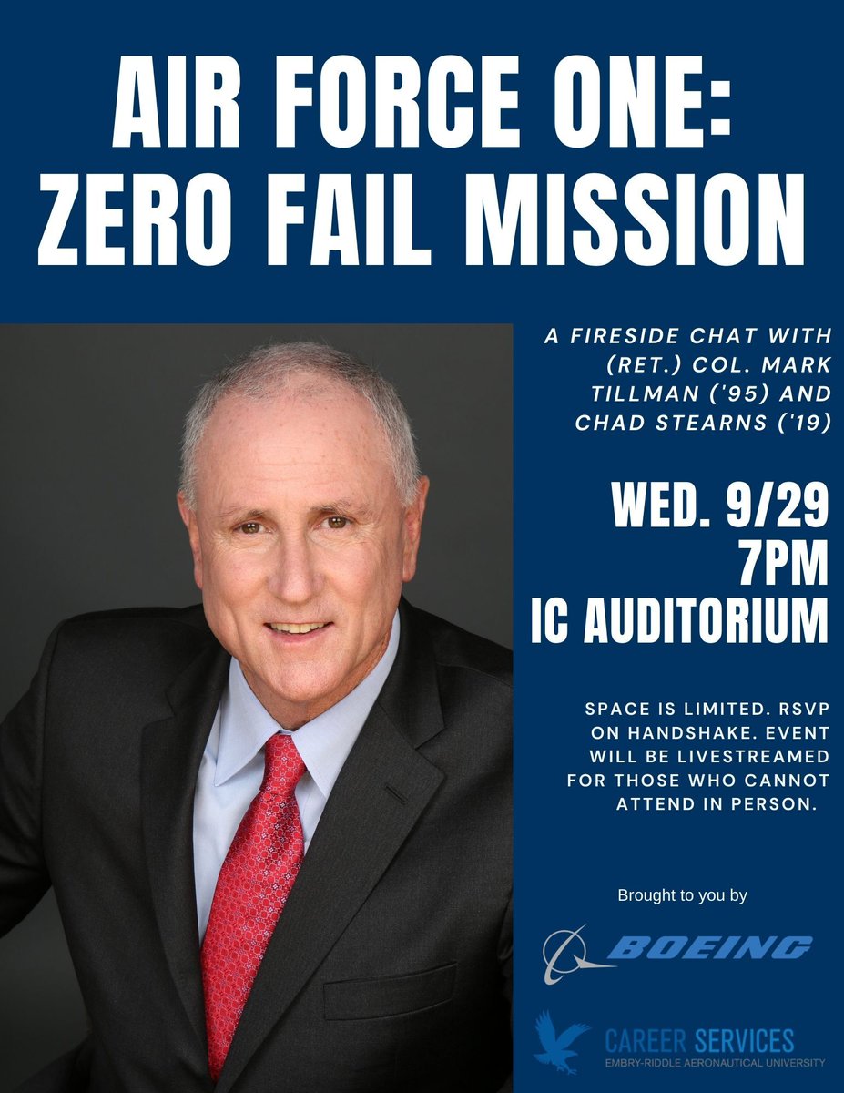 ERAU_CareerSvcs's tweet photo. #BoeingDevelopmentDays Air Force One: Zero Fail Mission on Wed, Sept. 29 at 7 p.m. ET.

Col. Mark Tillman will take you behind the scenes of Air Force One utilizing his experiences to reinforce the importance of the Zero Fail Mission.

Happening on Zoom and in-person at ICI. https://t.co/JrZlEuvMeq