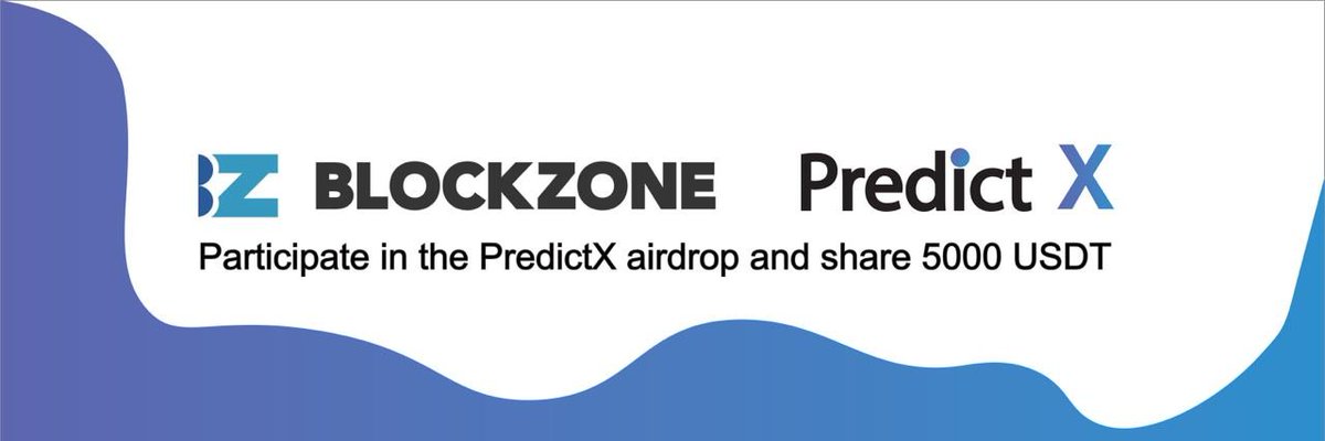 1PredictX's tweet photo. PredictX airdrop with Blockzone community is live now! 

Total rewards of $5000 $USDT for our community and the first 100 participants will receive $5 USDT after completing simple tasks. 

Direct link to participate: https://t.co/9fL8U9IjaY https://t.co/siXIBAdFPQ