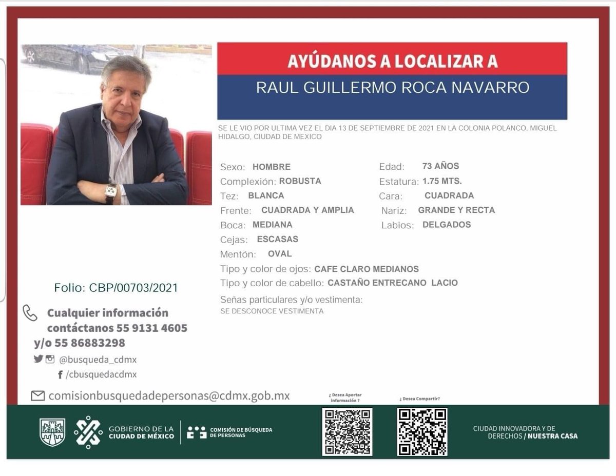 lopezdoriga's tweet photo. Solicitan ayudan para localizar a Raúl Guillermo Roca Navarro de 73 años.

La última vez que se le vio fue el 13 de septiembre en la colonia Polanco de Ciudad de México. https://t.co/O6wPnKFhzx