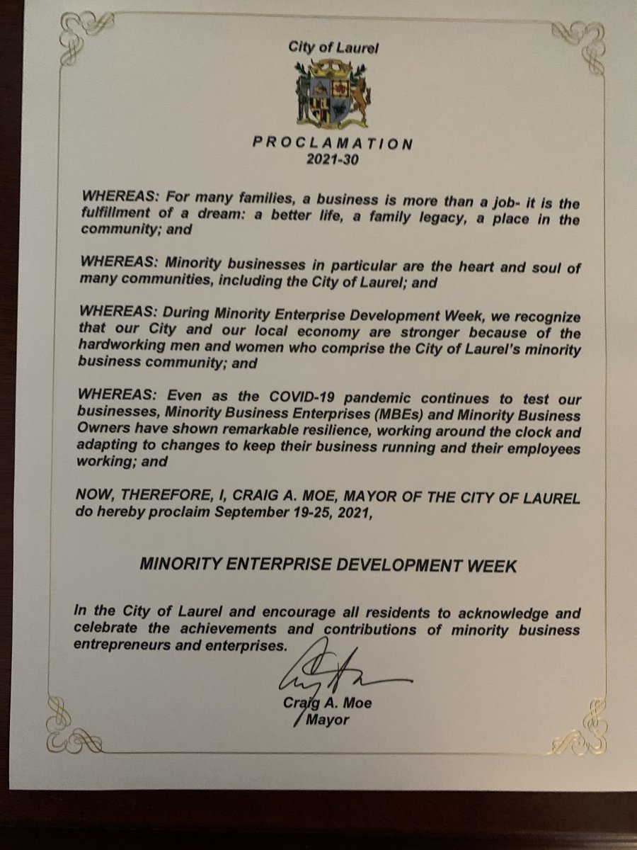 COSLaurelMD's tweet photo. Mayor Craig A. Moe issued Proclamation No. 2021-30 in recognition of September 19-25, 2021 as Minority Enterprise Development Week in the City of Laurel! ⁦@LaurelMayor⁩ https://t.co/u0F61ciE31