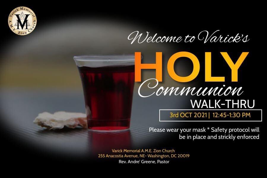 Join us for walk-thru communion this Sunday, October 3rd 12:45-1:30pm. 

#kingdomfocused
#varickamez