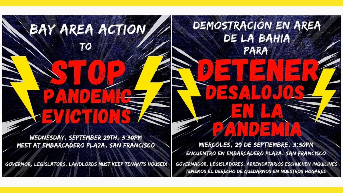 housingrightsSF's tweet photo. ⚠️BAY AREA ACTION-UPDATED TIME/LOCATION⚠️
All out to STOP PANDEMIC EVICTIONS - Wed 9/29 3:30pm. Meet/Rally at Embarcadero Plaza, SF (Market &amp; Steuart St). March leaves ~4:00pm.
Details: https://t.co/3WD18P2FJk
@CAgovernor, Legislators, Landlords, #ENDEVICTIONS #KeepTenantsHoused! https://t.co/YzMi2HFERk