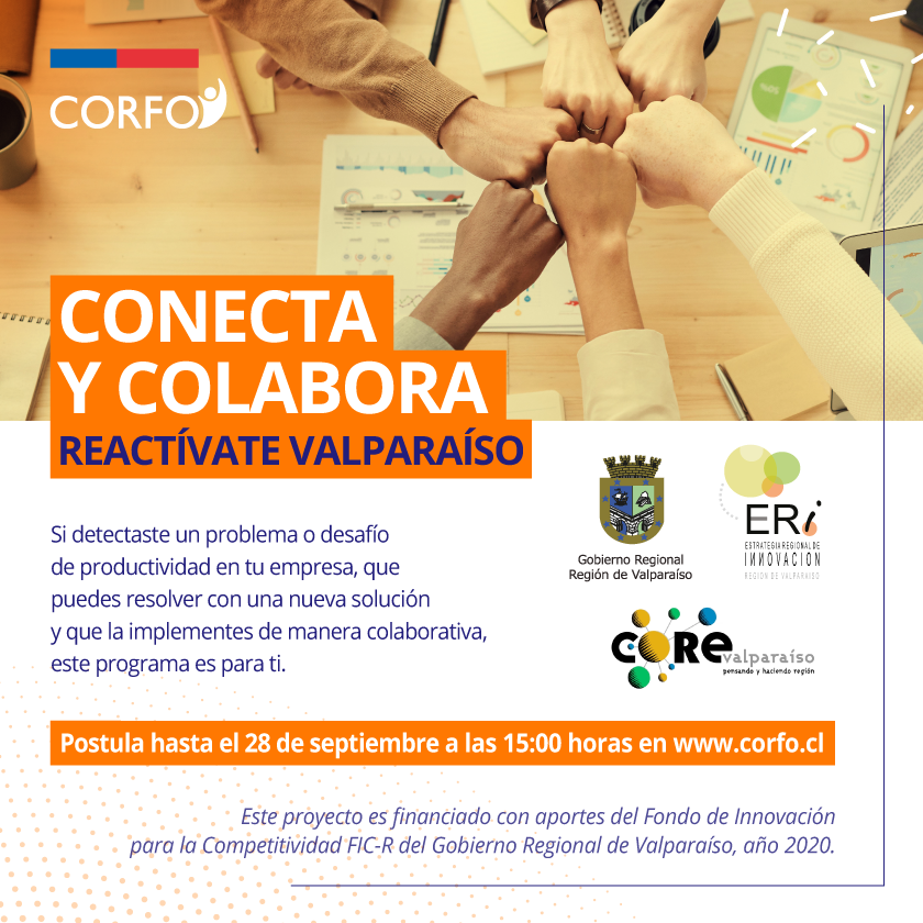 Mañana a las 15 horas cierra la convocatoria regional "Conecta y Colabora Reactívate Valparaíso" que busca fomentar el trabajo colaborativo para dar soluciones a problemas o desafíos productivos de una empresa. Este programa cuenta con recursos del Fondo FIC-R del <a href="/GOREValparaiso/">Gobierno Regional de Valparaíso</a>