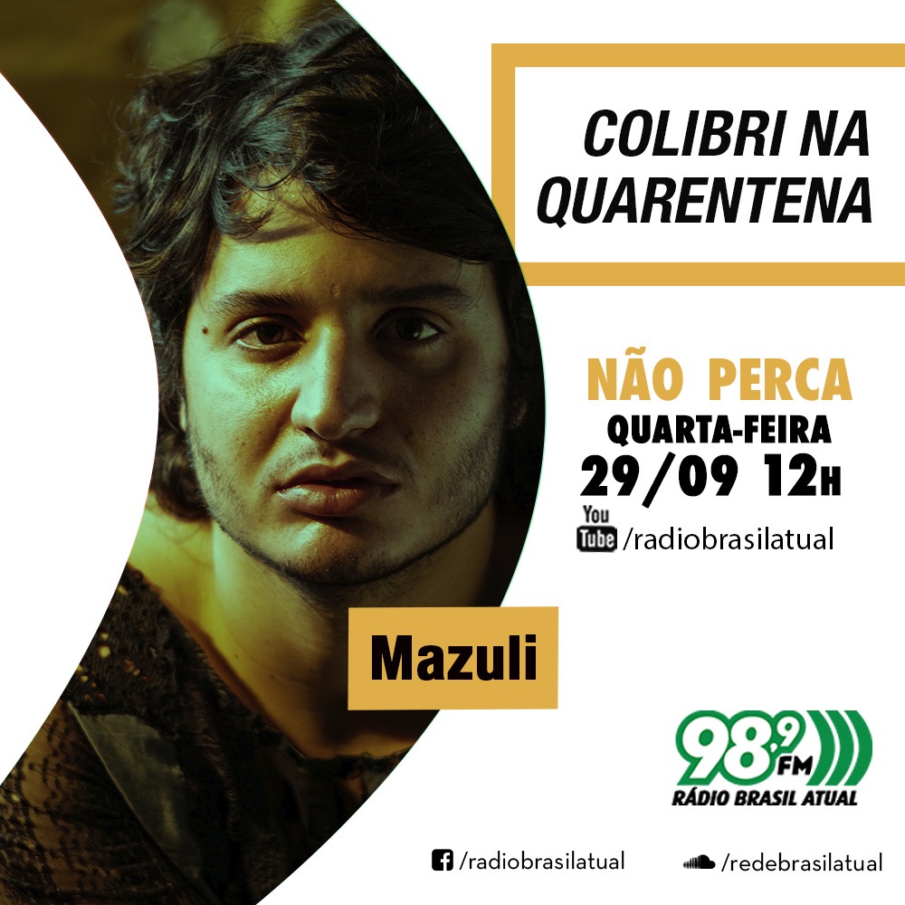mazulimazuli's tweet photo. Na próxima quarta (29), 12h, tem um papo massa comigo no programa Colibri na Quarentena, da Rádio Brasil Atual! Vamos falar sobre minha carreira e sobre o álbum que lancei em agosto. Gostasse? Então tu pode acompanhar pelo canal deles: https://t.co/ioTqEyQJju https://t.co/qTWBiVHa60