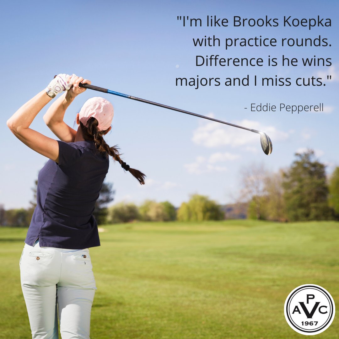 "I'm like Brooks Koepka with practice rounds. Difference is he wins majors and I miss cuts"

- Eddie Pepperell

#golf #golftime #golfquote #golfing #golflife #PVAC #Fayetteville #golfpro #golfcourse #golfclubs #golfville