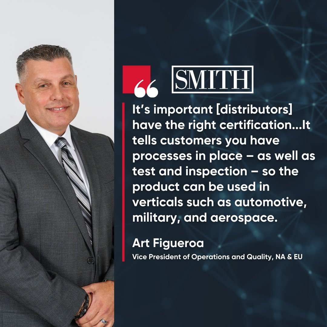 smithweb's tweet image. Art Figueroa, Smith’s VP of Operations and Quality, NA &amp;amp; EU, offered his insights on responsible #CounterfeitMitigation during #Shortages in a recent EPSNews article. Learn more: bit.ly/3CUtyWu #Quality #IntelligentDistribution #Tech #SupplyChain