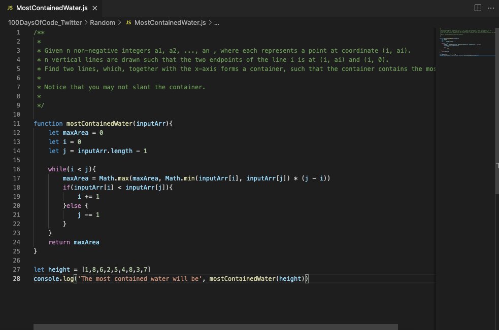 Day #33 of #100DaysOfCode

LeetCode_Medium: Most water contained in Container(leetcode.com/problems/conta…)

Solution: git.io/Jzd0u

Check out the repo for other DS Solutions.
github.com/zac24/JS_DS

#javascript #DEVCommunity #pdwivediDSA #coding