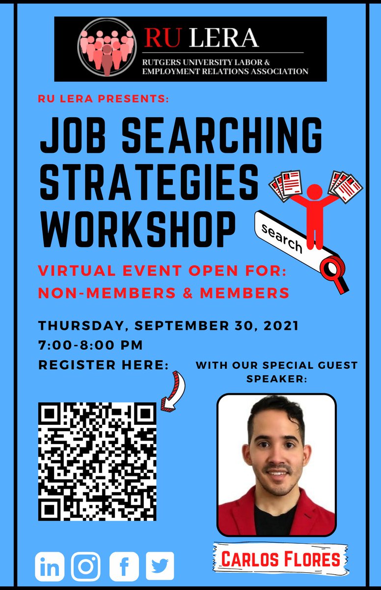 RU LERA invites you to our "Virtual Job Searching Strategies Workshop" with Carlos Flores this Thursday! Open for members &amp; non-members!

Register here: eventbrite.com/e/job-searchin…

For more info check out our LinkedIn: linkedin.com/in/rulera/

#jobsearch #jobsearchtips #applynow