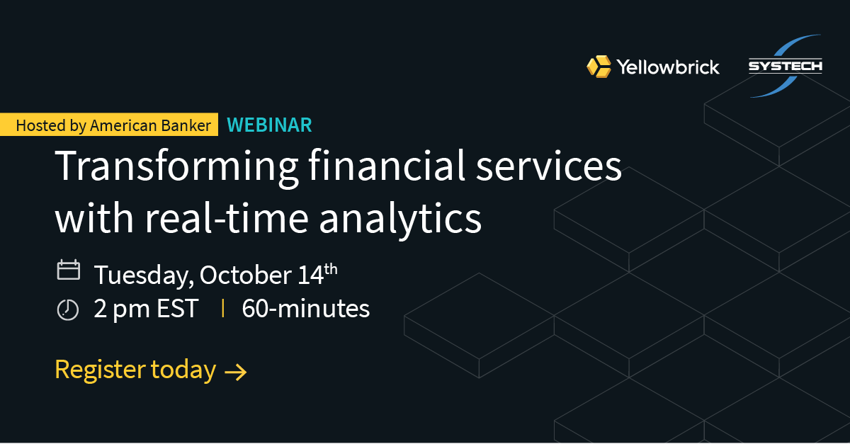 YellowbrickData's tweet photo. Next month, @SystechUSA, @AmerBanker and key data analytics leaders will discuss the power of a modern and fast #analytics platform – one that can be deployed anywhere.
Save your seat: https://t.co/eQgpFJFFGT
#DataWarehouse #DistributedClouds https://t.co/SJFlAyEUiZ