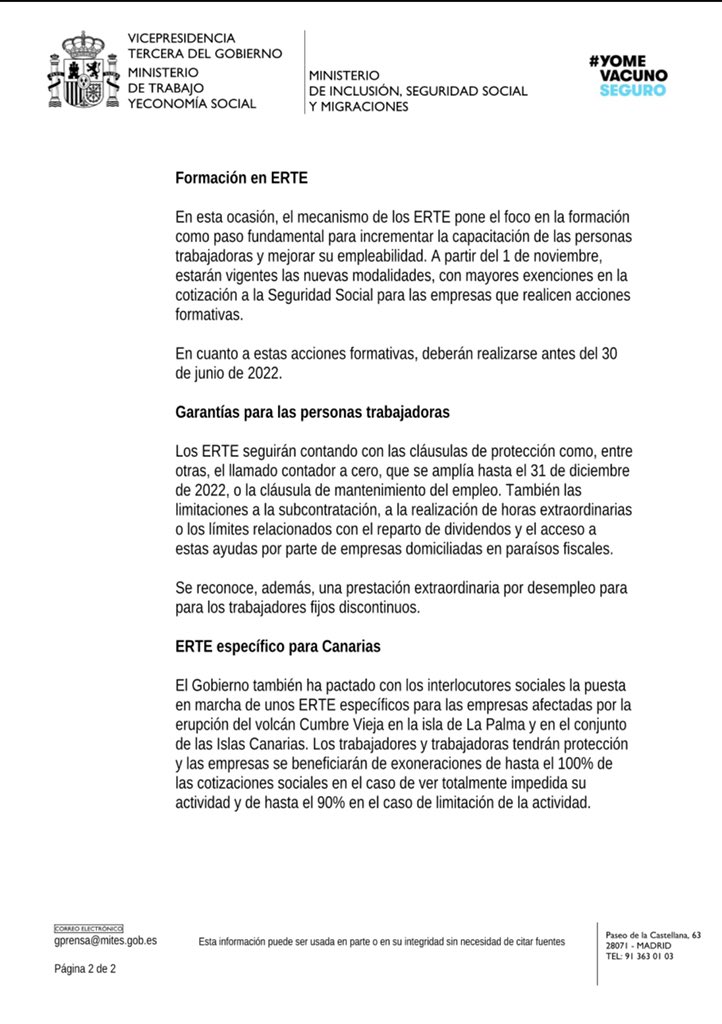 🗞 NOTA de PRENSA por la prórroga de los #ERTE hasta el 28 de febrero de 2022, con las claves  ⬇️ 

🔹 Formación en ERTE

🔹 Garantías para trabajadores 

🔹 ERTE especifico para #canarias por los efectos del #VolcanLaPalma 

<a href="/empleogob/">Ministerio Trabajo y Economía Social</a> <a href="/inclusiongob/">Ministerio Inclusión Seguridad Social Migraciones</a> <a href="/CCOO/">Comisiones Obreras</a> <a href="/UGT_Comunica/">UGT</a> <a href="/CEOE_ES/">CEOE</a>