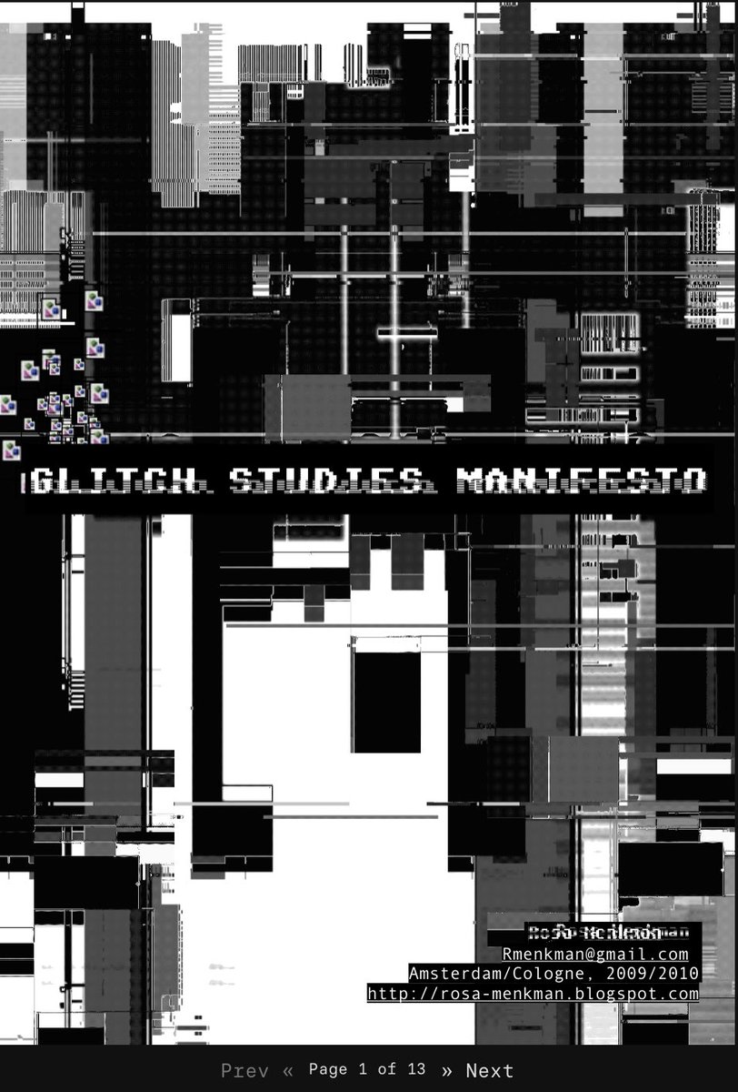 cborkowski's tweet photo. collected @hicetnunc2000
Glitch Studies Manifesto (2010)
by Rosa Menkman
@_menkman
#artpdf #glitchspeak #glitchstudies #glitchart #glitch #ird #pdf
#nftart #nicettnunc
See https://t.co/llSJYqDYAO https://t.co/AS0hCWz6fa