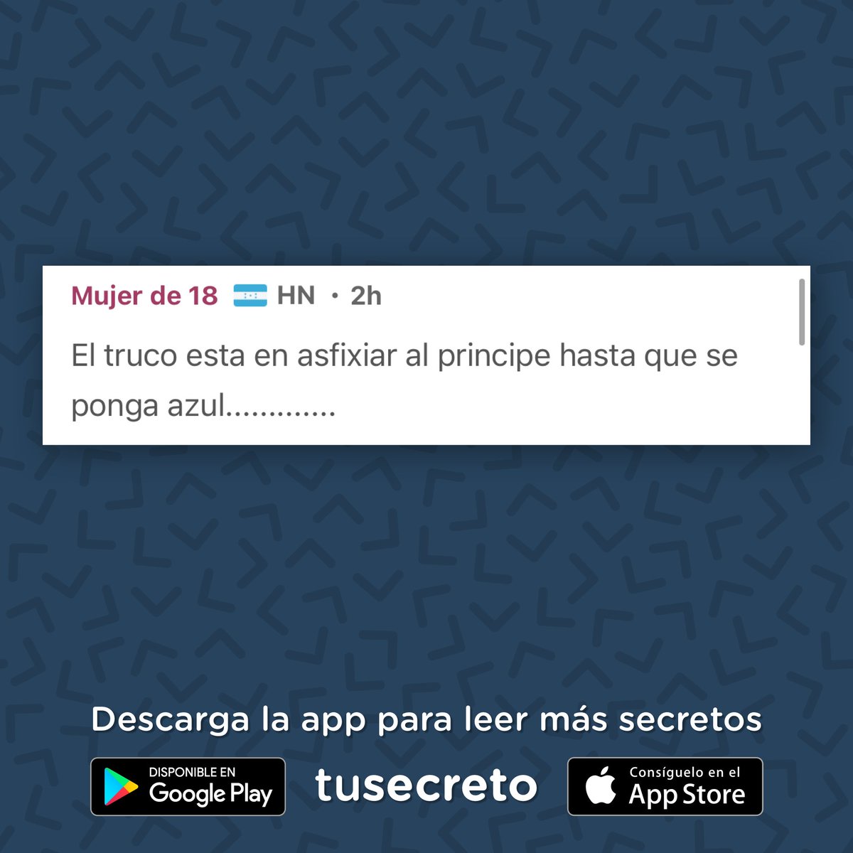 Descarga la app TuSecreto en iOS o Android para leer más y enviar tu secreto 📲✨